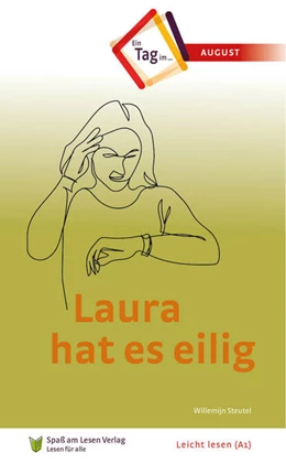 Abbildung von Steutel / Spass am Lesen Verlag | Laura hat es eilig | 1. Auflage | 2022 | beck-shop.de