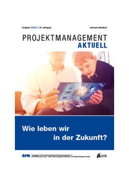 Abbildung von GPM Gesellschaft für Projektmanagement e. V. | PROJEKTMANAGEMENT AKTUELL 3 (2022) | 1. Auflage | 2022 | beck-shop.de