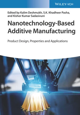 Abbildung von Deshmukh / Pasha | Nanotechnology-Based Additive Manufacturing | 1. Auflage | 2023 | beck-shop.de