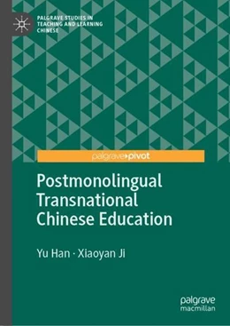 Abbildung von Han / Ji | Postmonolingual Transnational Chinese Education | 1. Auflage | 2022 | beck-shop.de