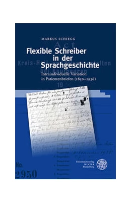 Abbildung von Schiegg | Flexible Schreiber in der Sprachgeschichte | 1. Auflage | 2022 | 75 | beck-shop.de
