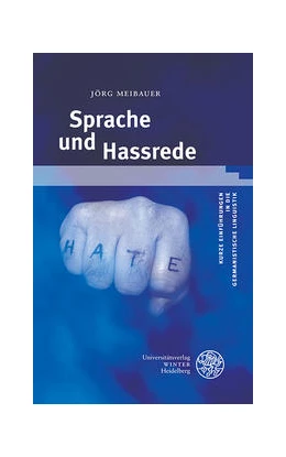 Abbildung von Meibauer | Sprache und Hassrede | 1. Auflage | 2022 | 29 | beck-shop.de