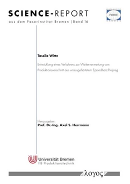 Abbildung von Witte | Entwicklung eines Verfahrens zur Weiterverwertung von Produktionsverschnitt aus unausgehärtetem Epoxidharz-Prepreg | 1. Auflage | 2022 | 16 | beck-shop.de
