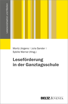 Abbildung von Jörgens / Sander | Leseförderung in der Ganztagsschule | 1. Auflage | 2022 | beck-shop.de