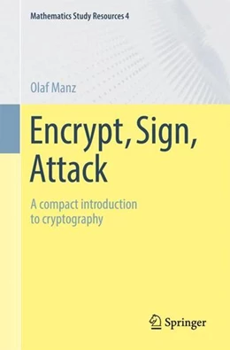 Abbildung von Manz | Encrypt, Sign, Attack | 1. Auflage | 2022 | beck-shop.de