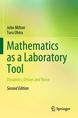 Abbildung von Milton / Ohira | Mathematics as a Laboratory Tool | 2. Auflage | 2022 | beck-shop.de
