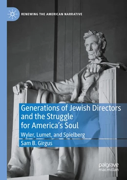Abbildung von Girgus | Generations of Jewish Directors and the Struggle for America’s Soul | 1. Auflage | 2022 | beck-shop.de