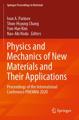 Abbildung von Parinov / Chang | Physics and Mechanics of New Materials and Their Applications | 1. Auflage | 2022 | 10 | beck-shop.de