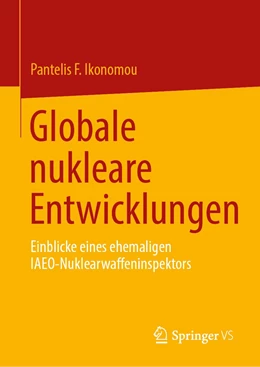 Abbildung von Ikonomou | Globale nukleare Entwicklungen | 1. Auflage | 2022 | beck-shop.de