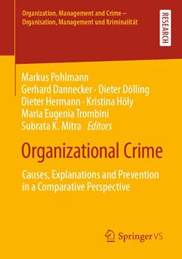 Abbildung von Pohlmann / Dannecker | Organizational Crime | 1. Auflage | 2023 | beck-shop.de