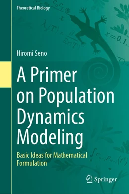 Abbildung von Seno | A Primer on Population Dynamics Modeling | 1. Auflage | 2022 | beck-shop.de