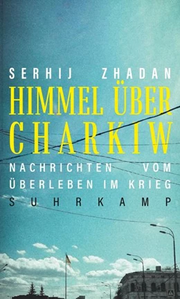 Abbildung von Zhadan | Himmel über Charkiw | 1. Auflage | 2022 | beck-shop.de
