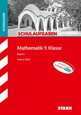 Abbildung von STARK Schulaufgaben Gymnasium - Mathematik 9. Klasse | 1. Auflage | 2022 | beck-shop.de
