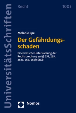 Abbildung von Epe | Der Gefährdungsschaden | 1. Auflage | 2022 | 1003 | beck-shop.de