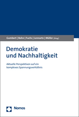 Abbildung von Gumbert / Bohn | Demokratie und Nachhaltigkeit | 1. Auflage | 2022 | beck-shop.de