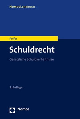 Abbildung von Peifer | Schuldrecht | 7. Auflage | 2022 | beck-shop.de