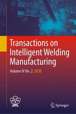 Abbildung von Chen / Zhang | Transactions on Intelligent Welding Manufacturing | 1. Auflage | 2022 | beck-shop.de