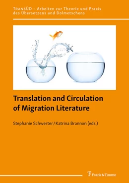 Abbildung von Schwerter / Brannon | Translation and Circulation of Migration Literature | 1. Auflage | 2022 | beck-shop.de