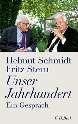 Abbildung von Schmidt / Stern | Unser Jahrhundert | 6. Auflage | 2011 | beck-shop.de