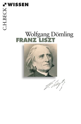 Abbildung von Dömling | Franz Liszt | 1. Auflage | 2011 | 2711 | beck-shop.de