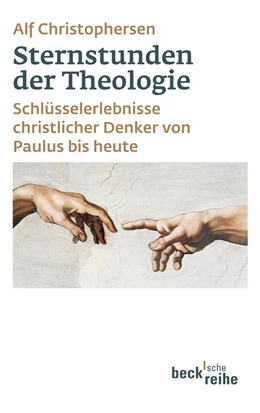 Abbildung von Christophersen | Sternstunden der Theologie | 1. Auflage | 2011 | 1947 | beck-shop.de