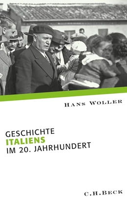 Abbildung von Woller | Geschichte Italiens im 20. Jahrhundert | 1. Auflage | 2010 | beck-shop.de