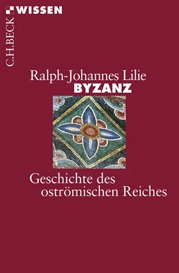 Abbildung von Lilie | Byzanz | 5. Auflage | 2013 | 2085 | beck-shop.de