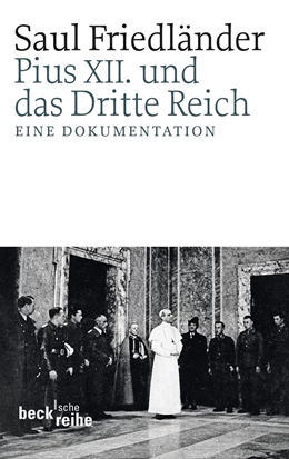 Abbildung von Friedländer | Pius XII. und das Dritte Reich | 1. Auflage | 2011 | 1949 | beck-shop.de