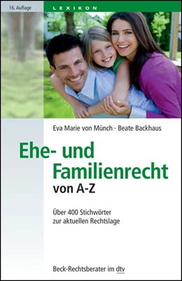 Abbildung von Münch / Backhaus | Ehe- und Familienrecht von A-Z | 16. Auflage | 2011 | 5042 | beck-shop.de