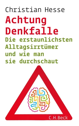 Abbildung von Hesse | Achtung Denkfalle! | 1. Auflage | 2011 | beck-shop.de