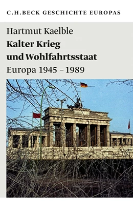Abbildung von Kaelble | Kalter Krieg und Wohlfahrtsstaat | 1. Auflage | 2011 | 1988 | beck-shop.de