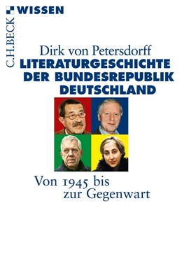 Abbildung von Petersdorff | Literaturgeschichte der Bundesrepublik Deutschland | 1. Auflage | 2011 | 2733 | beck-shop.de