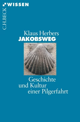 Abbildung von Herbers | Jakobsweg | 3. Auflage | 2016 | 2394 | beck-shop.de