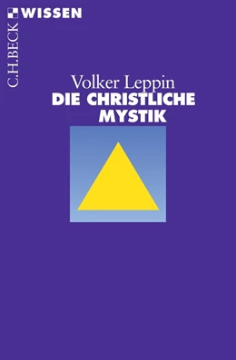 Abbildung von Leppin | Die christliche Mystik | 1. Auflage | 2011 | 2415 | beck-shop.de