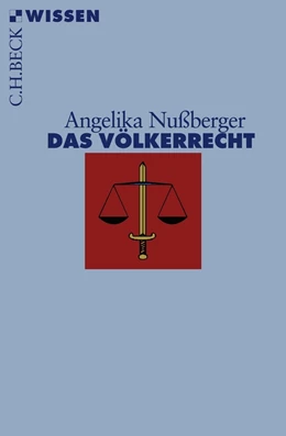 Abbildung von Nußberger | Das Völkerrecht | 1. Auflage | 2011 | 2478 | beck-shop.de