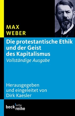 Abbildung von Weber / Kaesler | Die protestantische Ethik und der Geist des Kapitalismus | 3. Auflage | 2011 | 1614 | beck-shop.de