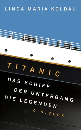 Abbildung von Koldau | Titanic | 1. Auflage | 2014 | beck-shop.de
