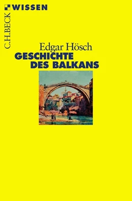 Abbildung von Hösch | Geschichte des Balkans | 3. Auflage | 2016 | 2356 | beck-shop.de