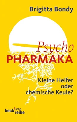 Abbildung von Bondy | Psychopharmaka | 1. Auflage | 2011 | 1707 | beck-shop.de