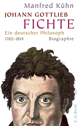 Abbildung von Kühn | Johann Gottlieb Fichte | 1. Auflage | 2012 | beck-shop.de