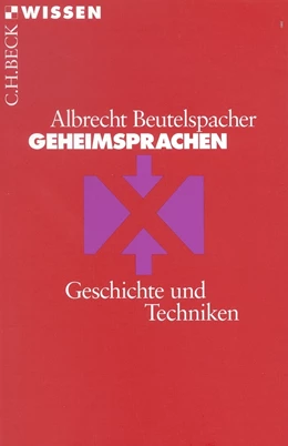 Abbildung von Beutelspacher | Geheimsprachen | 5. Auflage | 2013 | 2071 | beck-shop.de