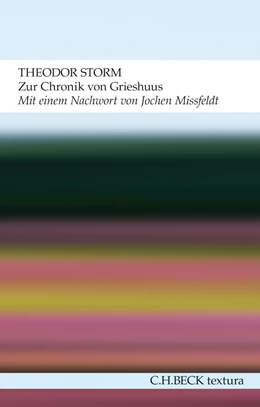 Abbildung von Storm | Zur Chronik von Grieshuus | 1. Auflage | 2013 | beck-shop.de