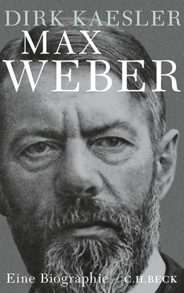 Abbildung von Kaesler | Max Weber | 1. Auflage | 2014 | beck-shop.de