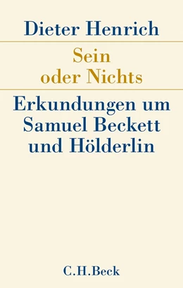 Abbildung von Henrich | Sein oder Nichts | 1. Auflage | 2016 | beck-shop.de