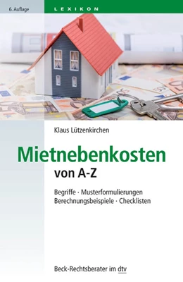 Abbildung von Lützenkirchen | Mietnebenkosten von A-Z | 6. Auflage | 2014 | 50758 | beck-shop.de