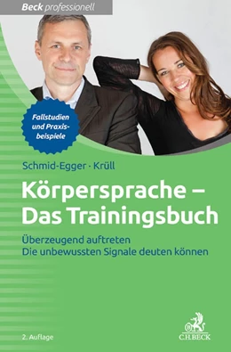 Abbildung von Schmid-Egger / Krüll | Körpersprache - Das Trainingsbuch | 2. Auflage | 2014 | beck-shop.de
