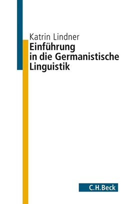 Abbildung von Lindner | Einführung in die germanistische Linguistik | 1. Auflage | 2014 | beck-shop.de