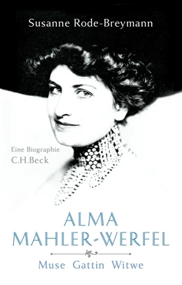 Abbildung von Rode-Breymann | Alma Mahler-Werfel | 1. Auflage | 2014 | beck-shop.de