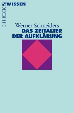 Abbildung von Schneiders | Das Zeitalter der Aufklärung | 5. Auflage | 2014 | 2058 | beck-shop.de