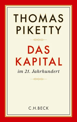 Abbildung von Piketty | Das Kapital im 21. Jahrhundert | 1. Auflage | 2014 | beck-shop.de